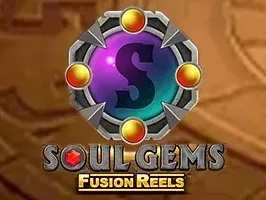 Soul Gems Fusion Reels